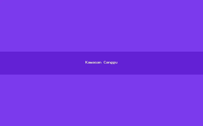 Kawasan Canggu